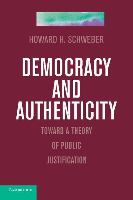 Cover: 9781107415393 | Democracy and Authenticity | Toward a Theory of Public Justification