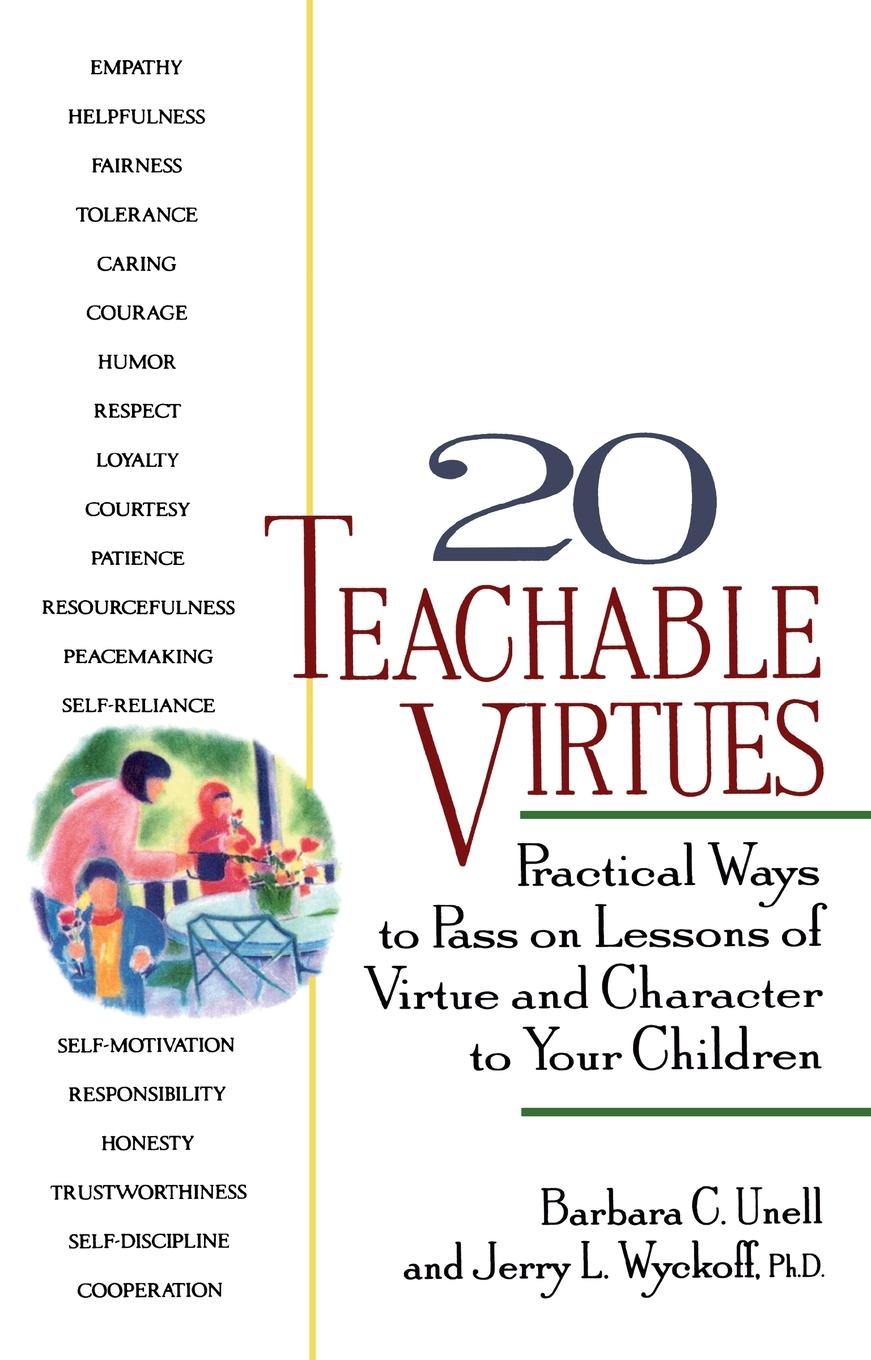 Cover: 9780399519598 | 20 Teachable Virtues | Practical Ways to Pass on Lessons of Virtue