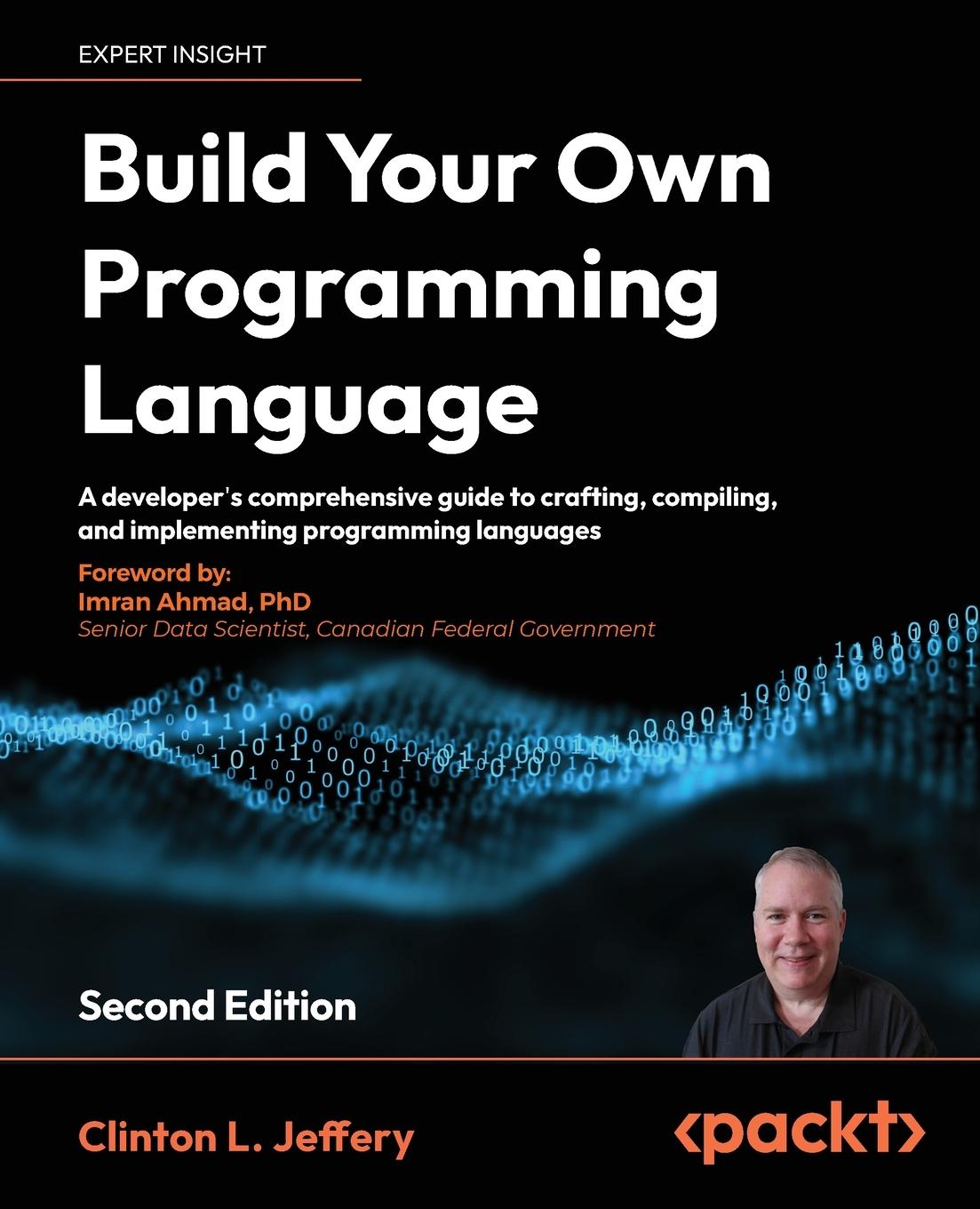 Cover: 9781804618028 | Build your own Programming Language - Second Edition | Jeffery (u. a.)