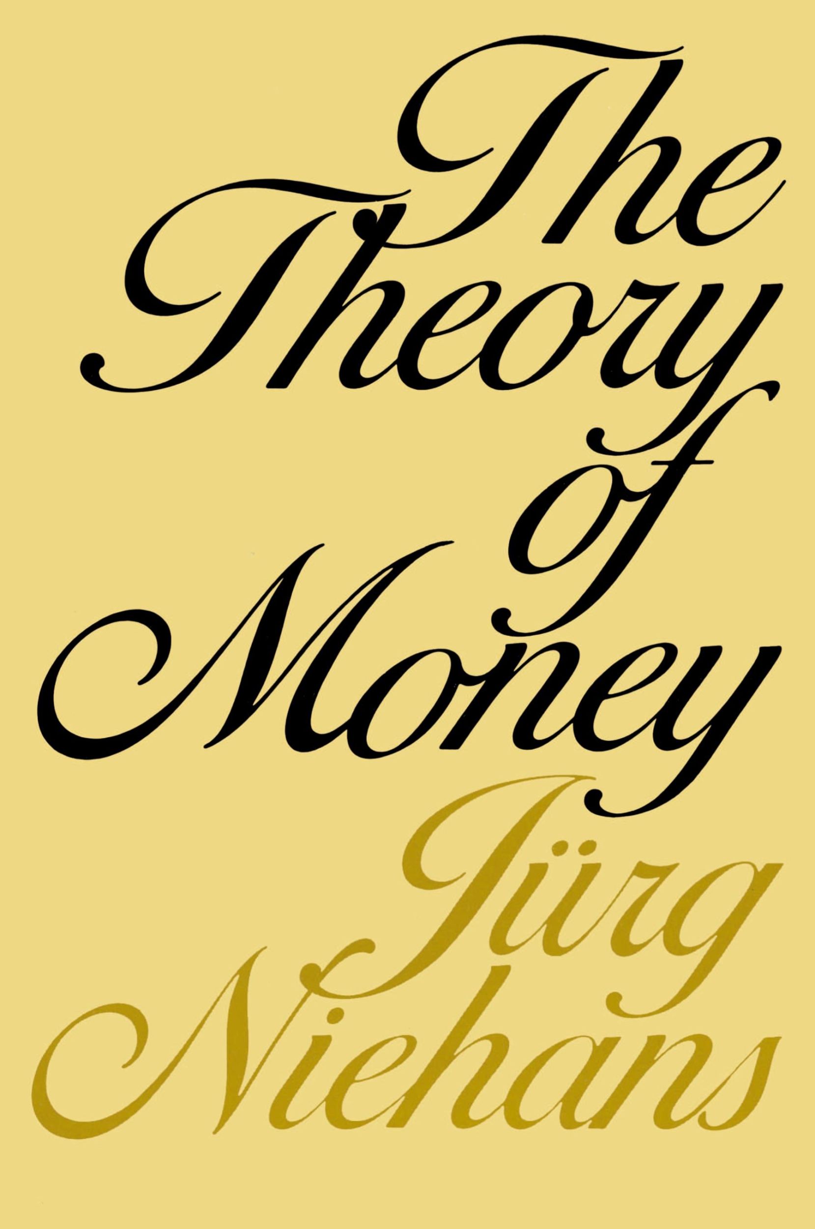 Cover: 9780801823725 | The Theory of Money | Jurg Niehans | Taschenbuch | Englisch | 1980