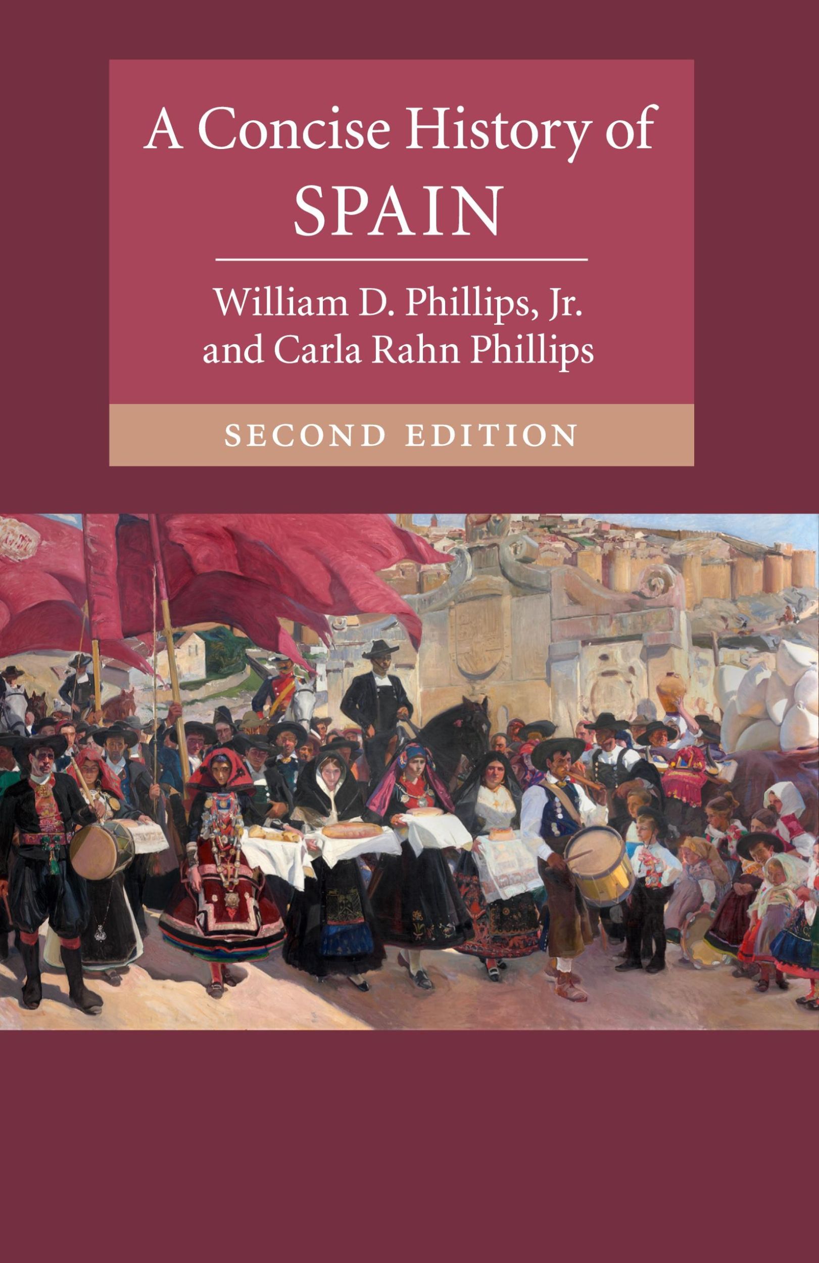 Cover: 9781107525054 | A Concise History of Spain | Jr William D. Phillips (u. a.) | Buch