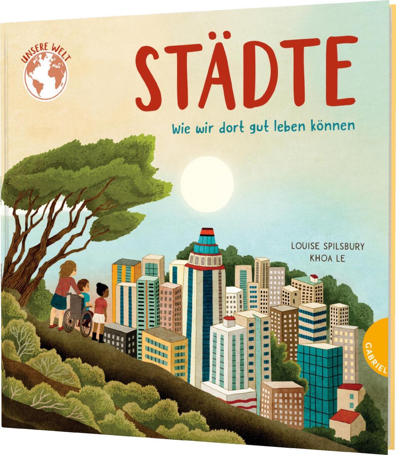 Cover: 9783522306638 | Unsere Welt: Städte | Louise Spilsbury | Buch | 32 S. | Deutsch | 2024