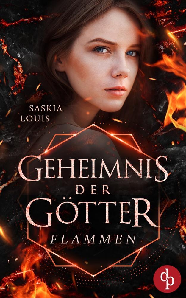 Cover: 9783968178042 | Flammen | Saskia Louis | Taschenbuch | Geheimnis der Götter-Reihe