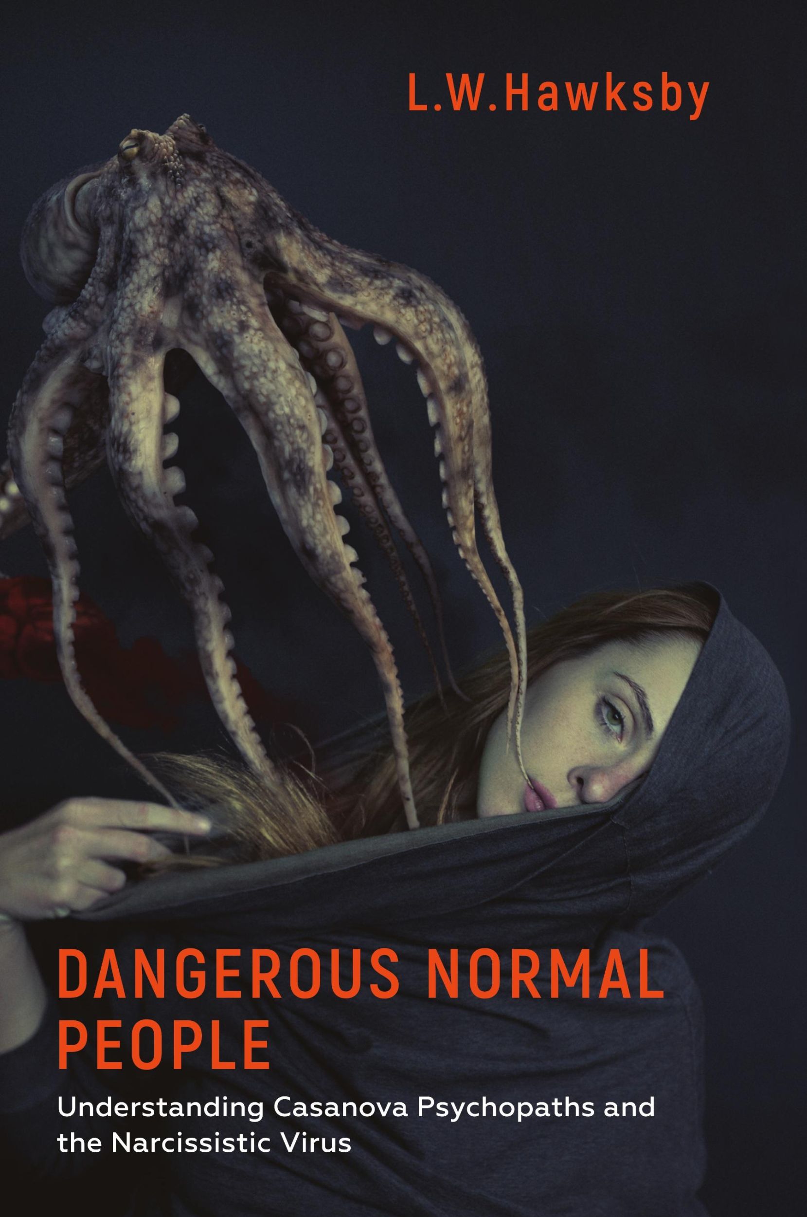 Cover: 9781786236012 | Dangerous Normal People | L. W. Hawksby | Taschenbuch | Englisch