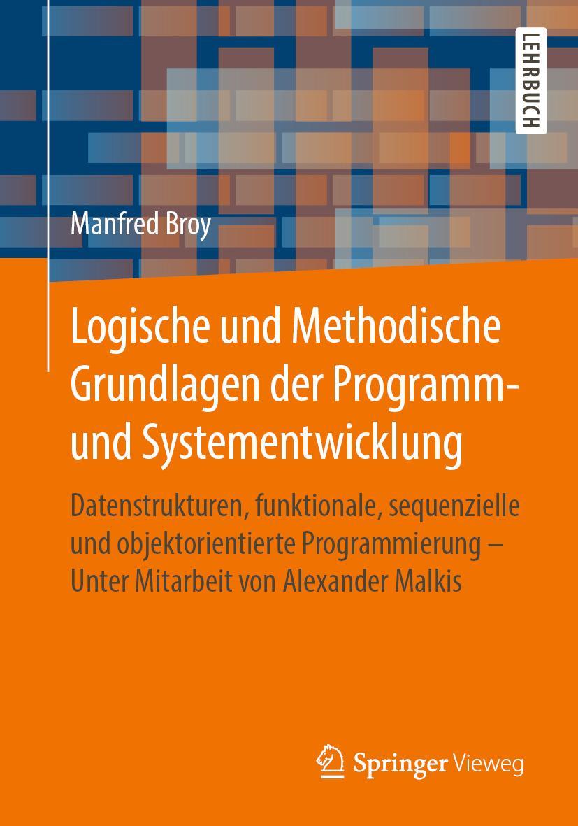 Cover: 9783658263010 | Logische und Methodische Grundlagen der Programm- und...