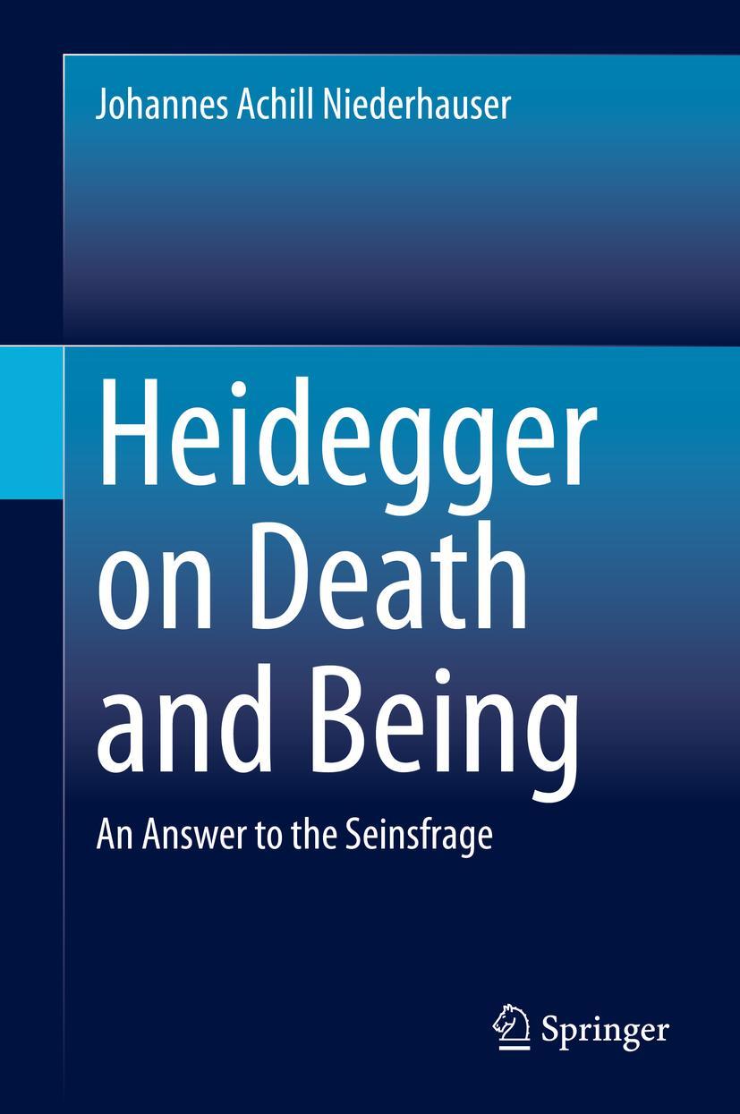 Cover: 9783030513740 | Heidegger on Death and Being | An Answer to the Seinsfrage | Buch