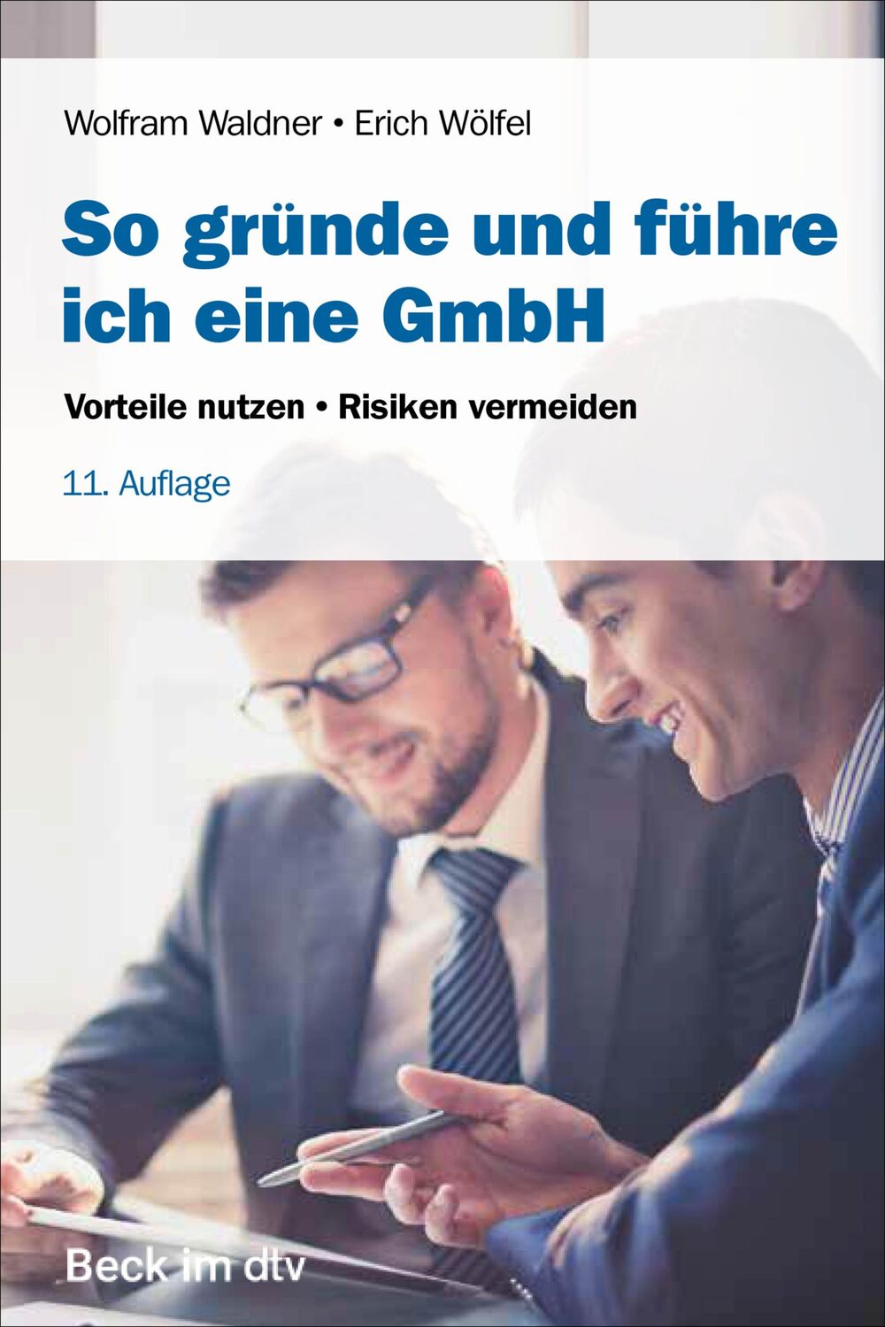 Cover: 9783423512831 | So gründe und führe ich eine GmbH | Vorteile nutzen, Risiken vermeiden