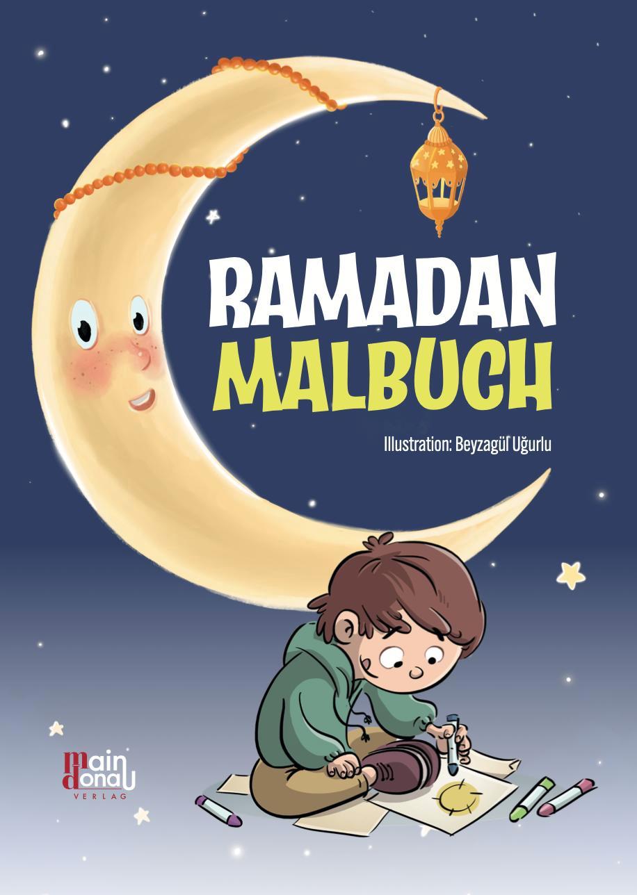 Cover: 9783946871729 | Ramadan Malbuch | Taschenbuch | Deutsch | 2024 | Main Donau Verlag