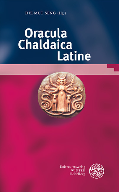 Cover: 9783825347932 | Oracula Chaldaica Latine | Helmut Seng | Buch | 320 S. | Deutsch