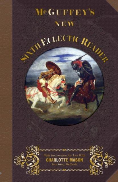 Cover: 9781613220214 | McGuffey's New Sixth Eclectic Reader | William Holmes Mcguffey | Buch