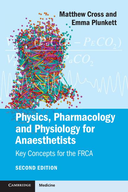 Cover: 9781107615885 | Physics, Pharmacology and Physiology for Anaesthetists | Cross (u. a.)