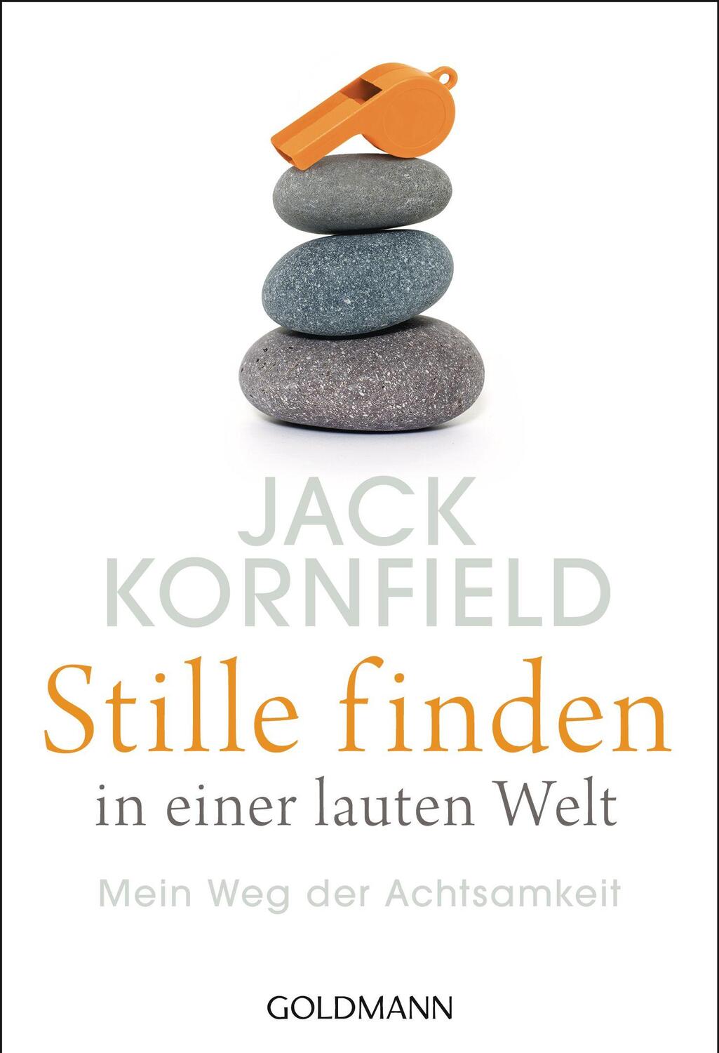 Bild: 9783442222216 | Stille finden in einer lauten Welt | Mein Weg der Achtsamkeit | Buch