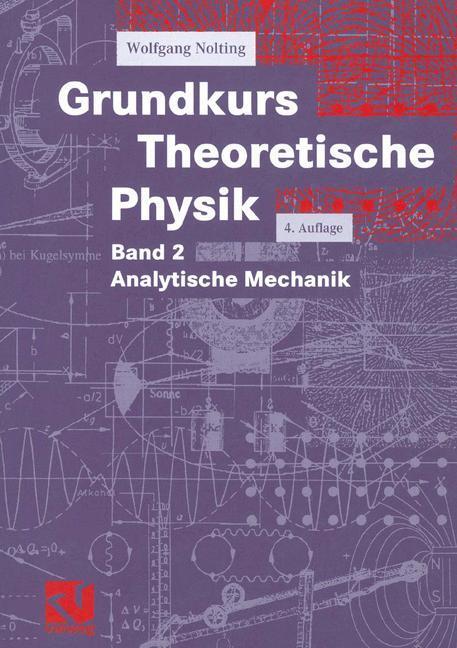 Cover: 9783528169329 | Grundkurs Theoretische Physik | Band 2 Analytische Mechanik | Nolting