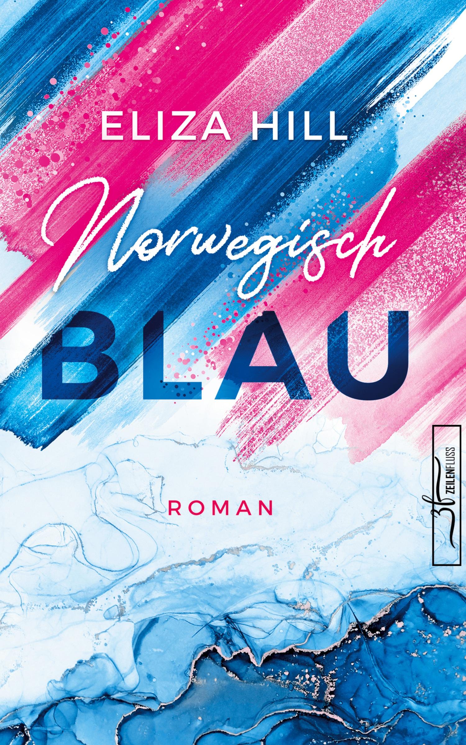 Cover: 9783967140903 | Norwegisch Blau | Liebesroman | Eliza Hill | Taschenbuch | Paperback