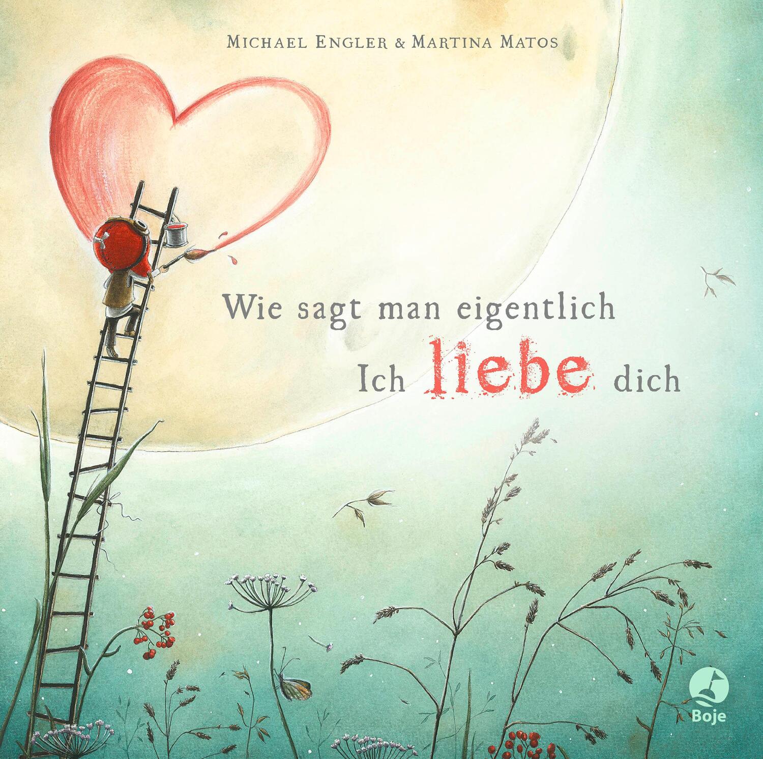 Cover: 9783414825643 | Wie sagt man eigentlich: Ich liebe dich (Mini-Ausgabe) | Engler | Buch