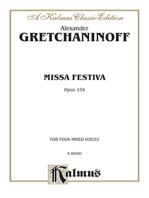 Cover: 9780757937989 | Missa Festiva (Op. 154) | Satb (Latin Language Edition) | Gretchaninov