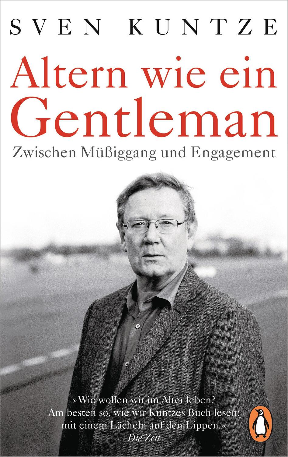 Cover: 9783328106081 | Altern wie ein Gentleman | Zwischen Müßiggang und Engagement - | Buch