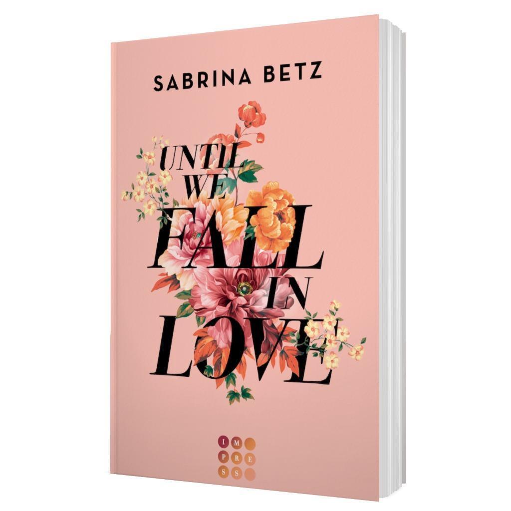 Bild: 9783551305305 | Until We Fall In Love | Sabrina Betz | Taschenbuch | 296 S. | Deutsch