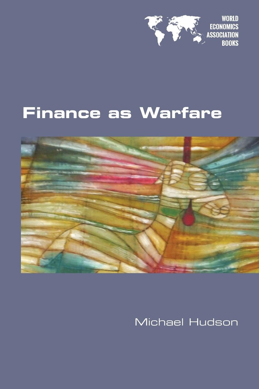 Cover: 9781848901858 | Finance as Warfare | Michael Hudson | Taschenbuch | Englisch | 2015