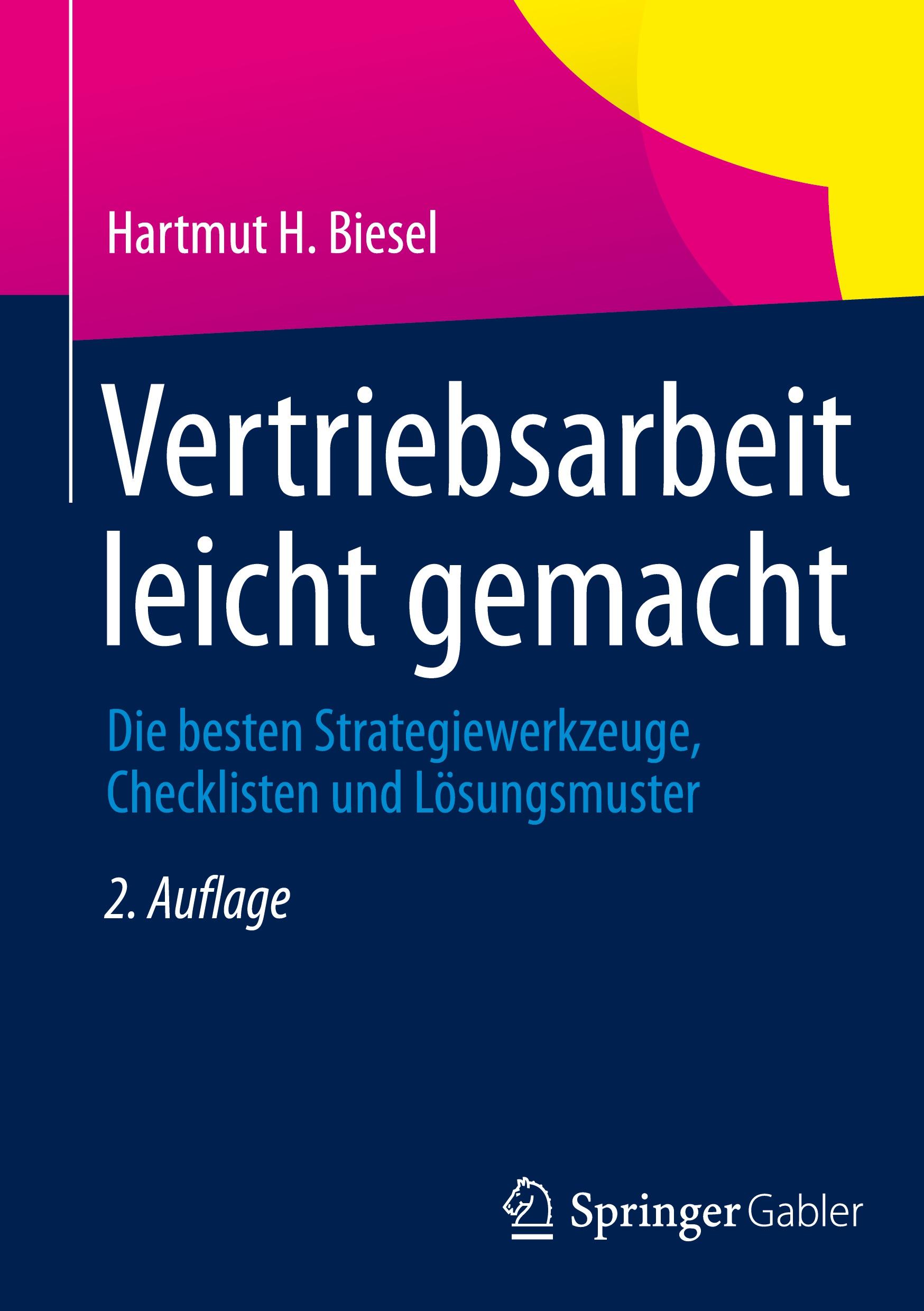 Cover: 9783658029814 | Vertriebsarbeit leicht gemacht | Hartmut H. Biesel | Buch | xiii