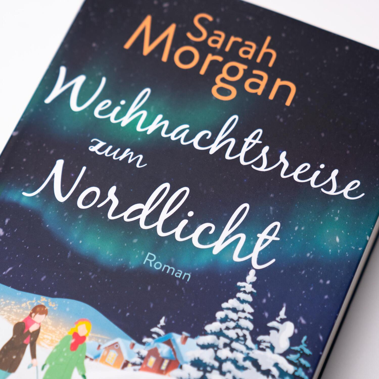 Bild: 9783365000014 | Weihnachtsreise zum Nordlicht | Roman | Sarah Morgan | Taschenbuch