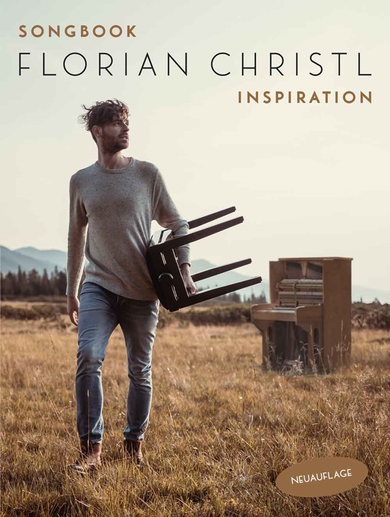 Cover: 9783954563173 | Florian Christl: Inspiration - Songbook (Neuauflage) | Florian Christl