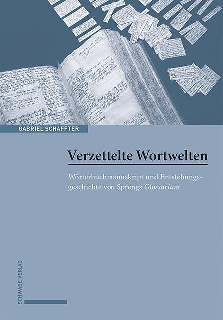 Cover: 9783796547249 | Verzettelte Wortwelten | Gabriel Schaffter | Buch | 203 S. | Deutsch