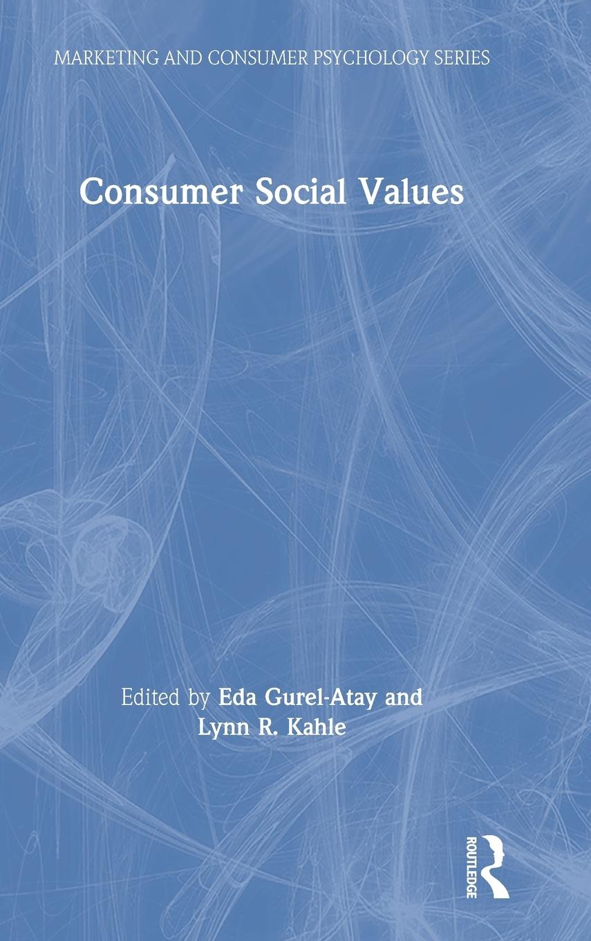 Cover: 9781138240421 | Consumer Social Values | Eda Gurel-Atay (u. a.) | Buch | Englisch