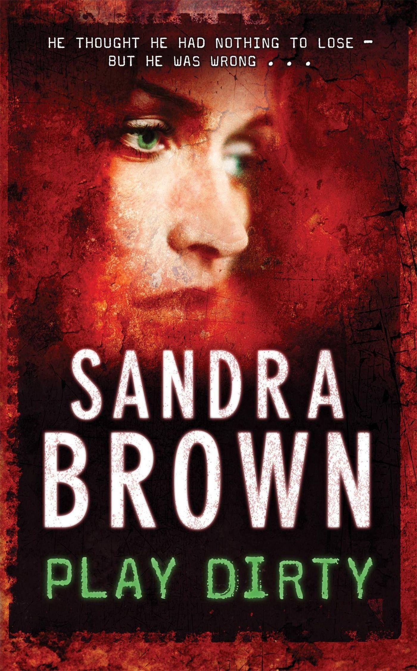 Cover: 9780340923627 | Play Dirty | Sandra Brown | Taschenbuch | 404 S. | Englisch | 2008