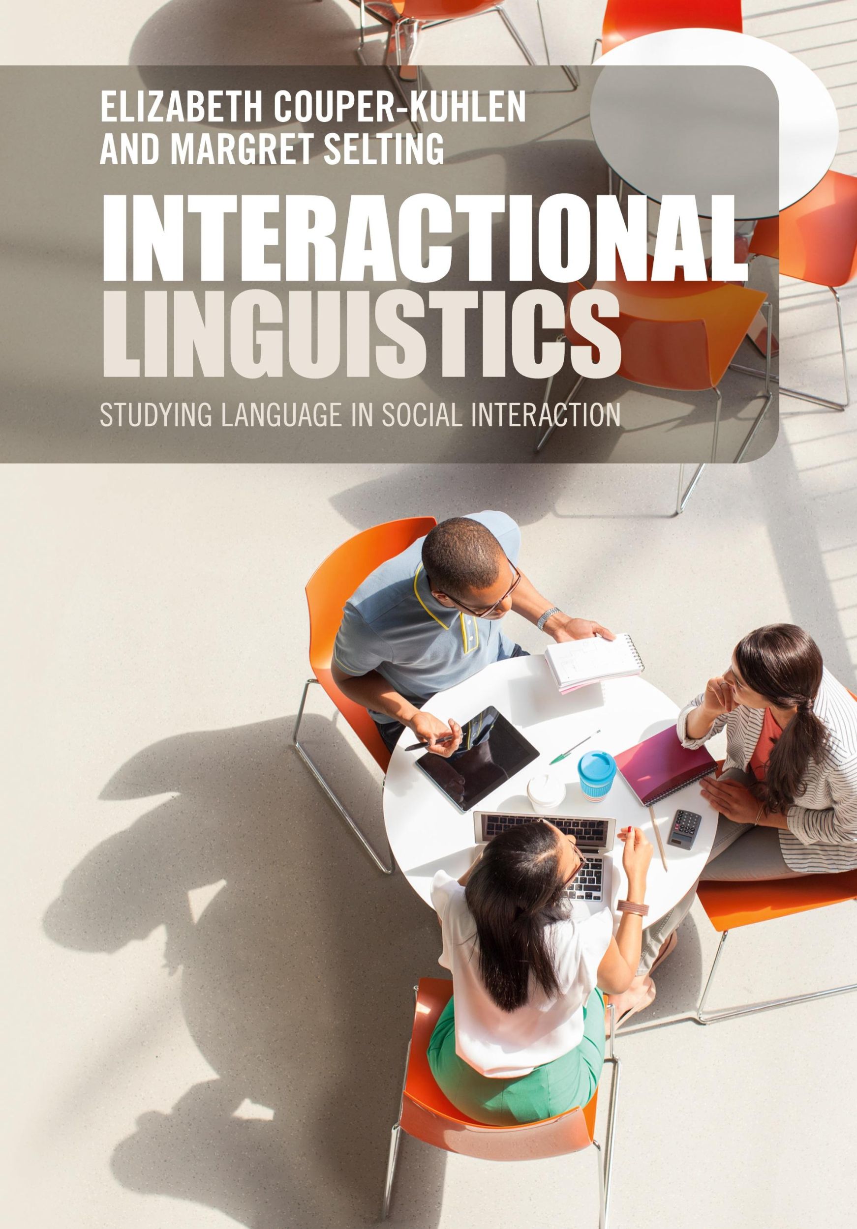 Cover: 9781107616035 | Interactional Linguistics | Elizabeth Couper-Kuhlen (u. a.) | Buch