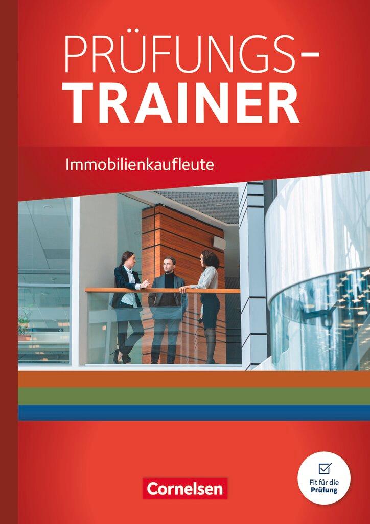 Cover: 9783064522787 | Immobilienkaufleute - Jahrgangsübergreifend - Prüfungstrainer | Buch