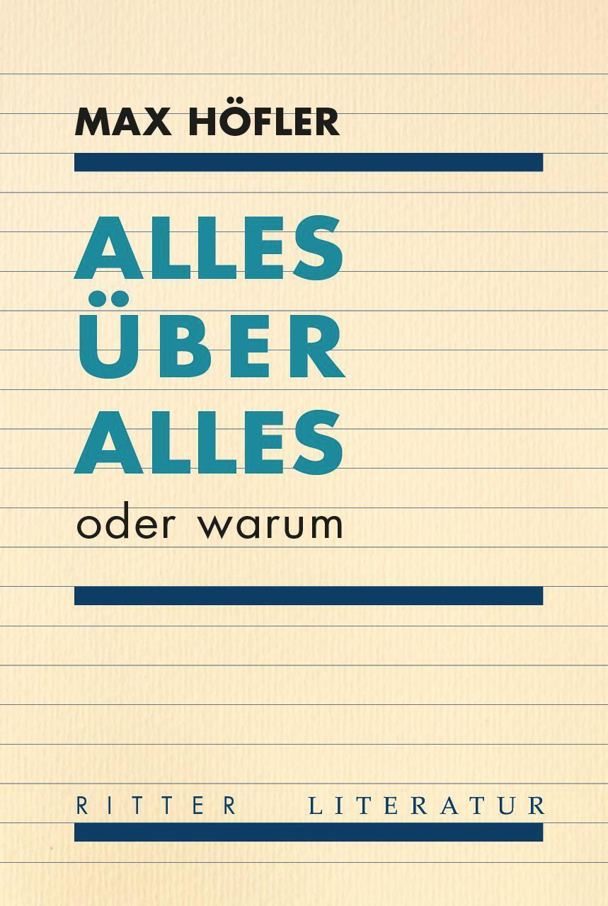 Cover: 9783854156642 | Alles über alles | oder warum | Max Höfler | Taschenbuch | Deutsch