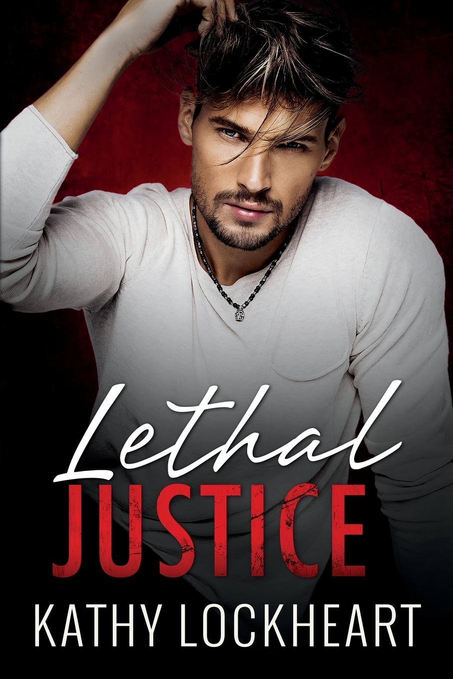 Cover: 9781955017091 | Lethal Justice | Kathy Lockheart | Taschenbuch | Englisch | 2022