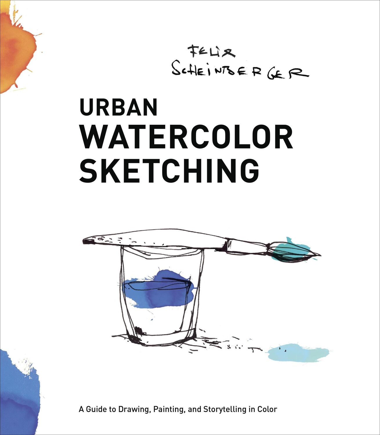 Cover: 9780770435219 | Urban Watercolor Sketching: A Guide to Drawing, Painting, and...