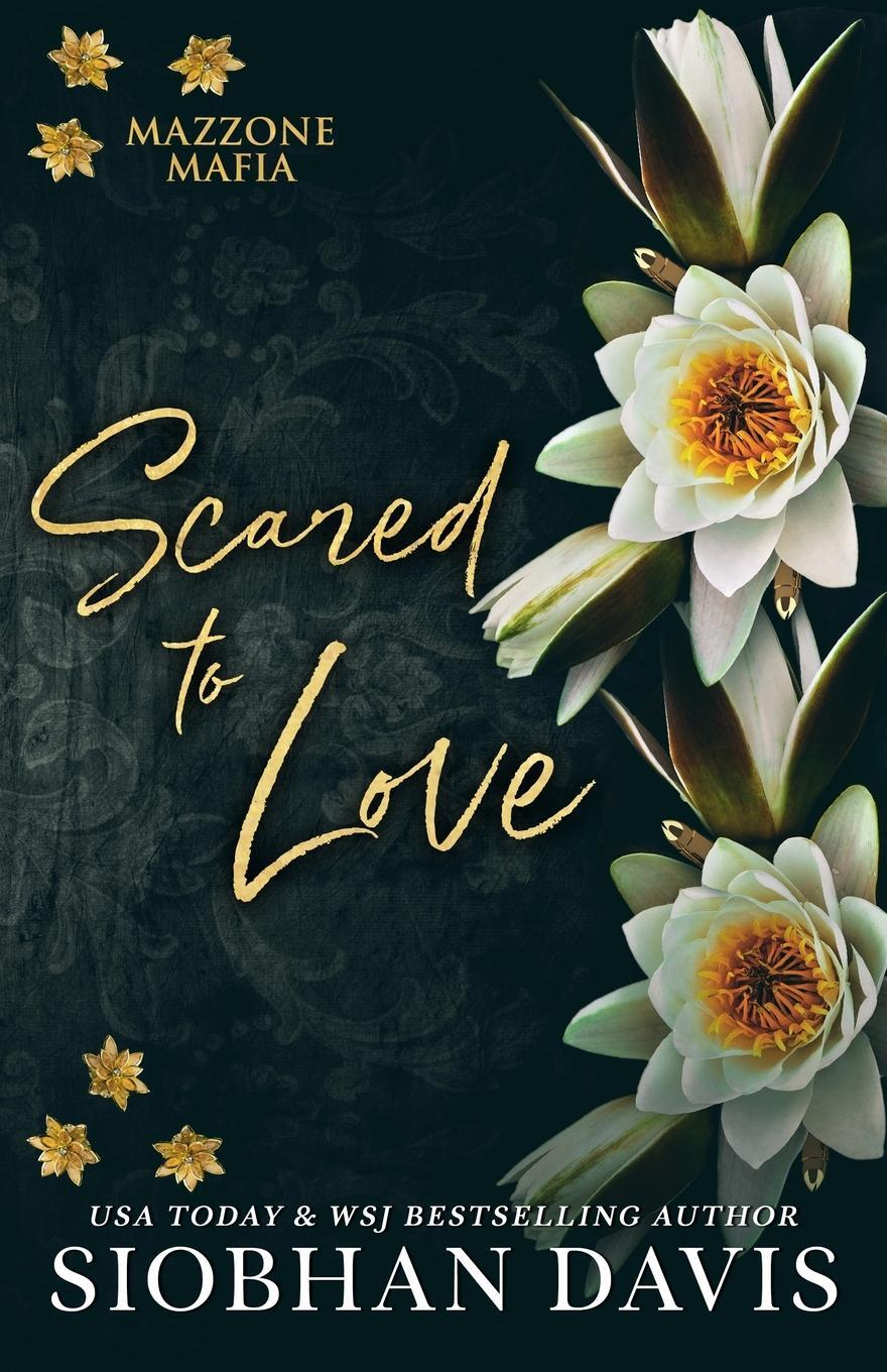 Cover: 9781959285199 | Scared to Love | Alternate Cover | Siobhan Davis | Taschenbuch | 2023