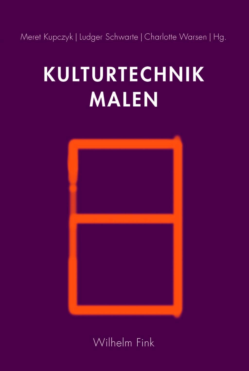 Cover: 9783770563593 | Kulturtechnik Malen | Die Welt aus Farbe erschaffen | Meret Kupczyk