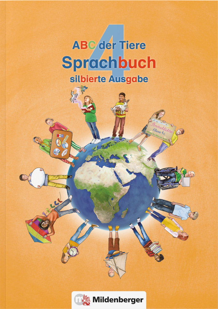 Cover: 9783619445813 | ABC der Tiere 4 - Sprachbuch, silbierte Ausgabe | Taschenbuch | 168 S.