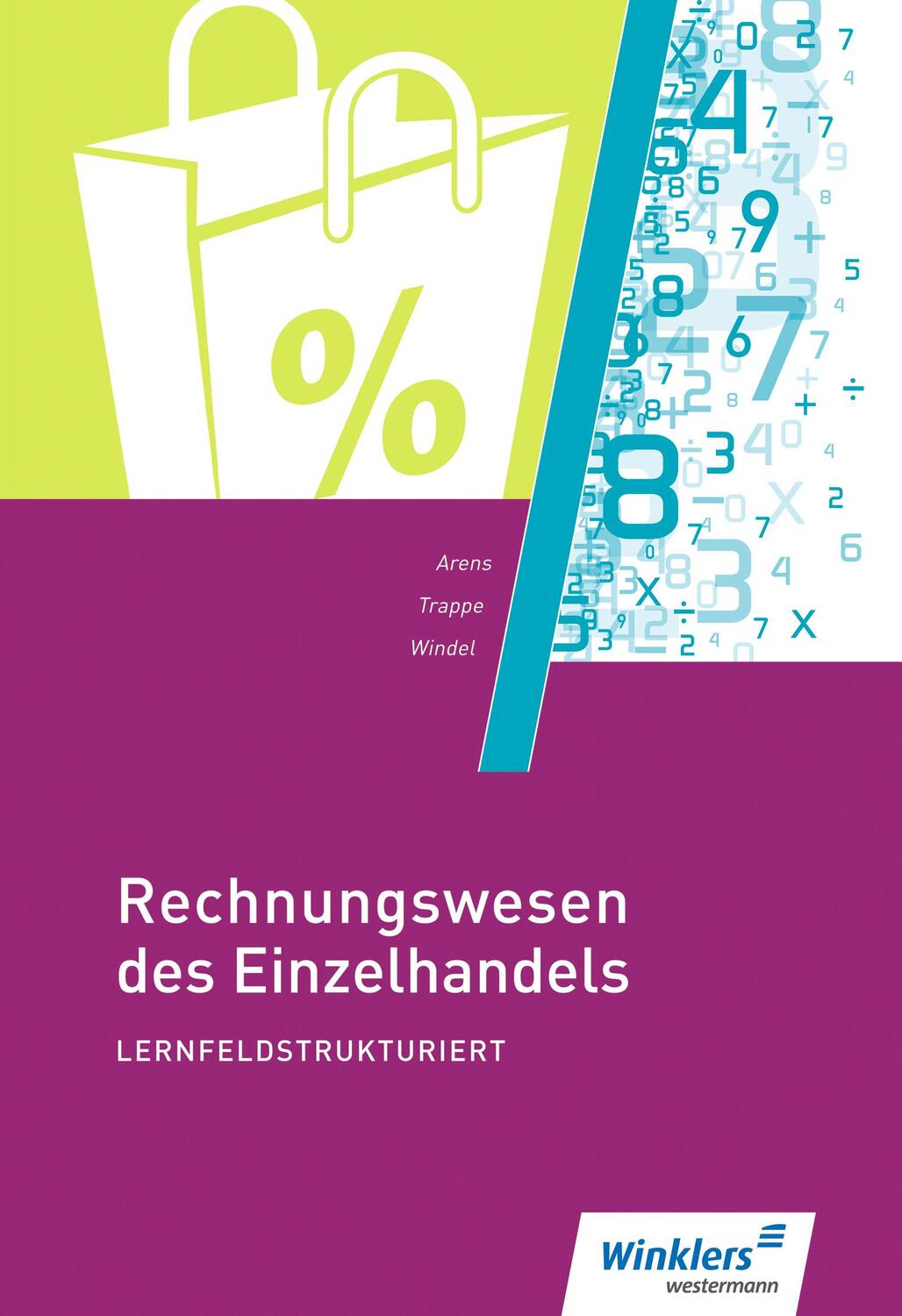 Cover: 9783804575639 | Rechnungswesen des Einzelhandels lernfeldstrukturiert: Schülerband