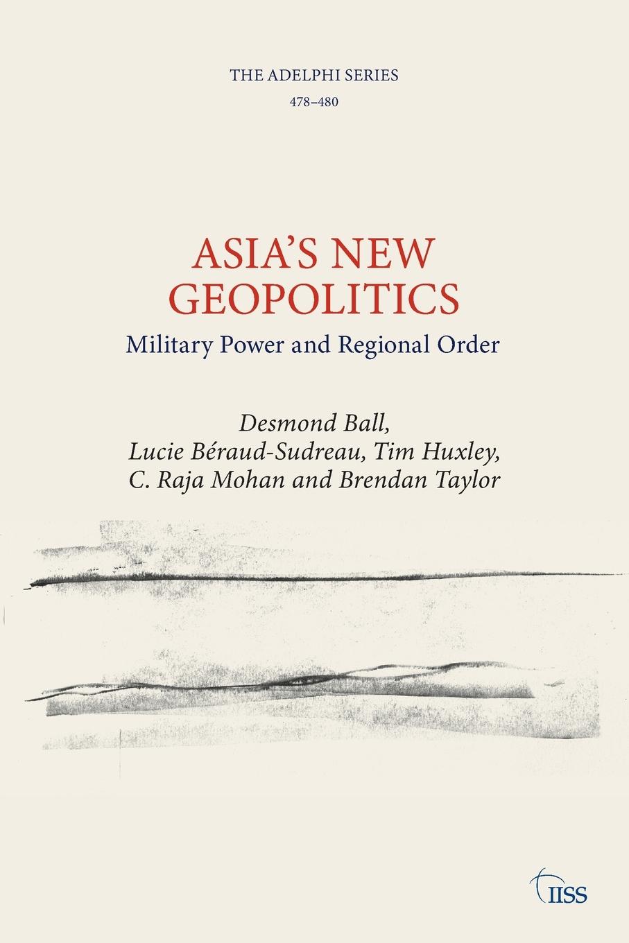 Cover: 9781032187365 | Asia's New Geopolitics | Military Power and Regional Order | Buch