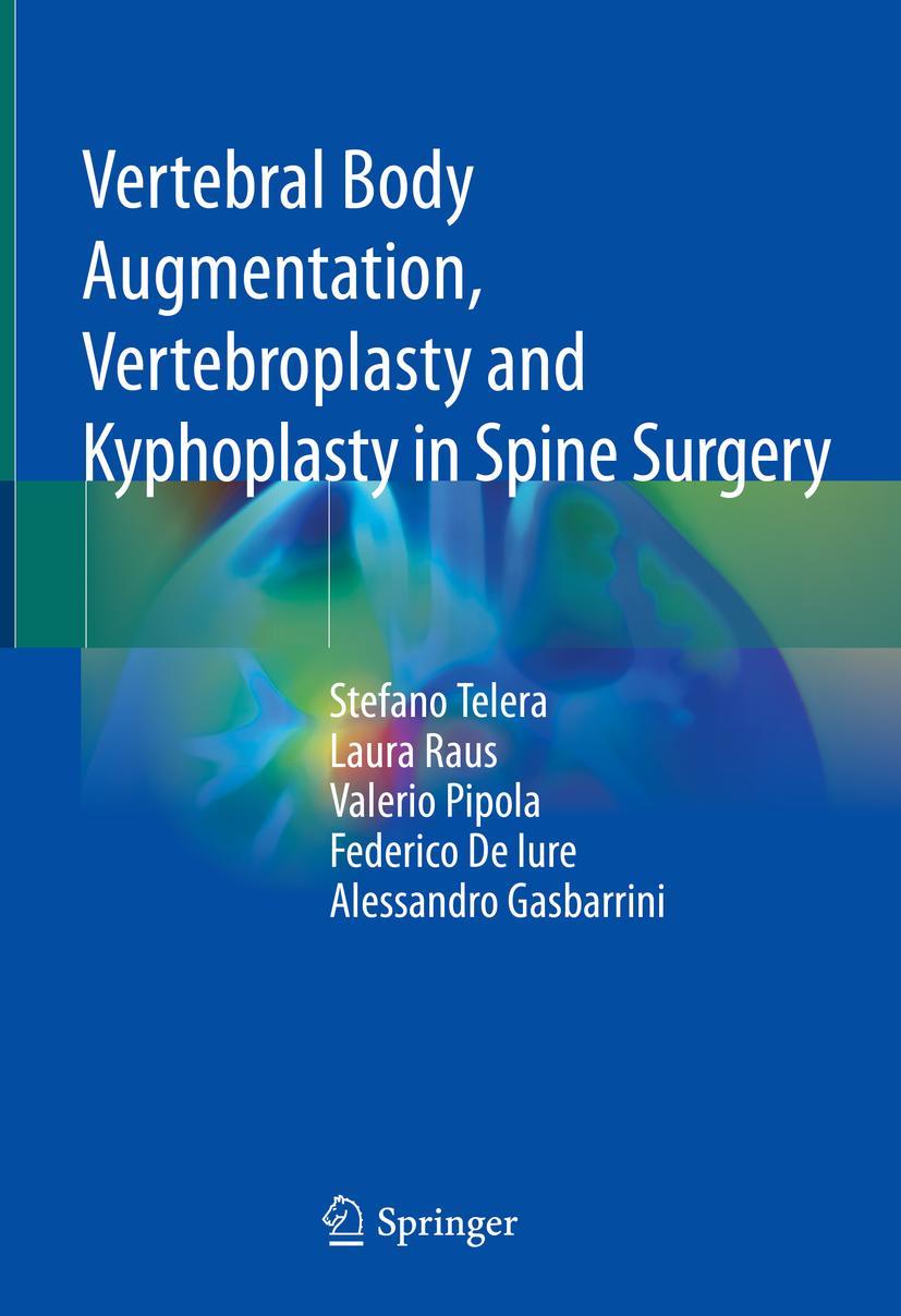 Cover: 9783030765545 | Vertebral Body Augmentation, Vertebroplasty and Kyphoplasty in...