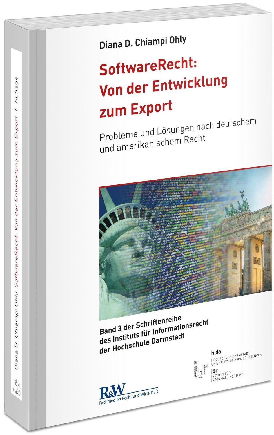 Cover: 9783800519088 | SoftwareRecht: Von der Entwicklung zum Export | Diana D. Chiampi Ohly