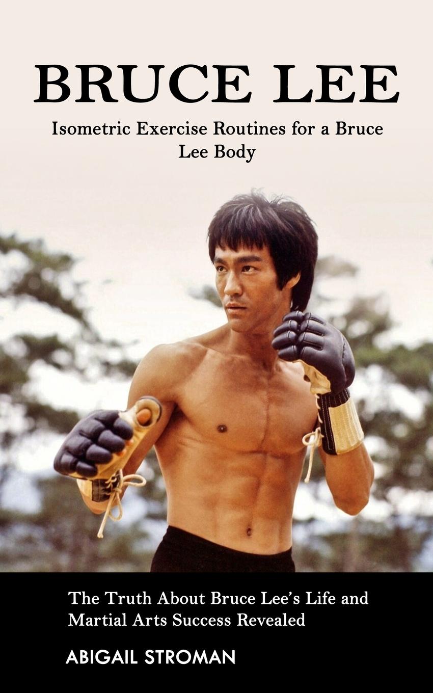 Cover: 9781998769049 | Bruce Lee | Abigail Stroman | Taschenbuch | Englisch | 2022