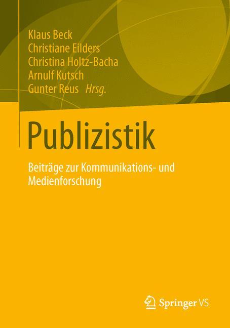 Cover: 9783658017255 | Publizistik | Beiträge zur Kommunikations- und Medienforschung | Buch