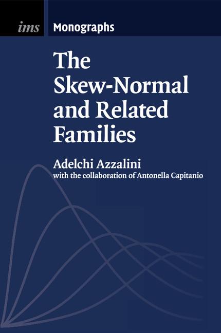 Cover: 9781108461139 | The Skew-Normal and Related Families | Adelchi Azzalini | Taschenbuch