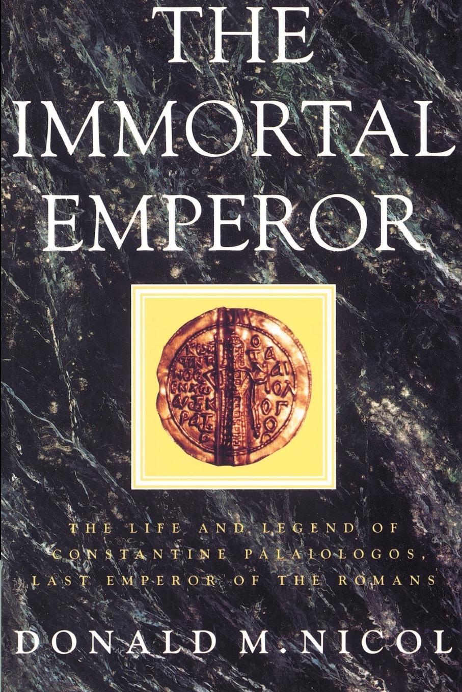 Cover: 9780521894098 | The Immortal Emperor | Donald M. Nicol | Taschenbuch | Paperback