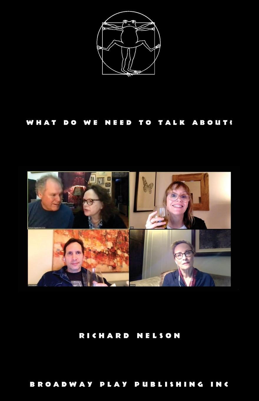 Cover: 9780881458879 | What Do We Need To Talk About? | Richard Nelson | Taschenbuch | 2020