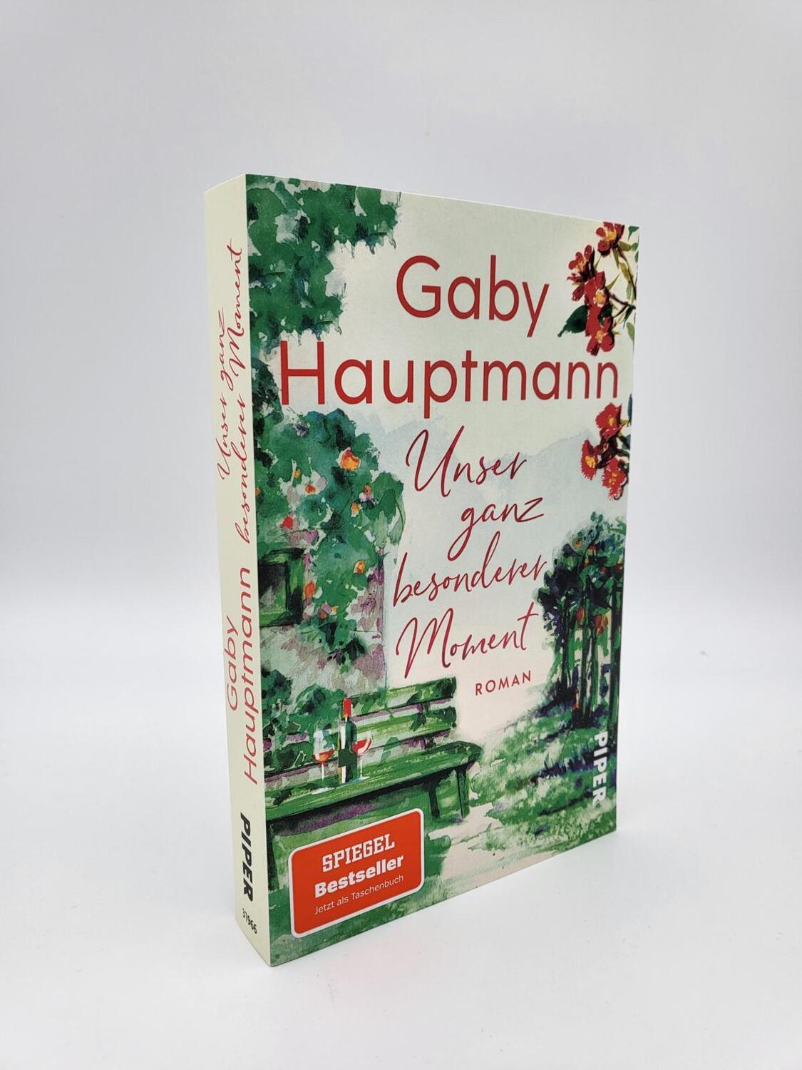 Bild: 9783492319669 | Unser ganz besonderer Moment | Roman | Gaby Hauptmann | Taschenbuch