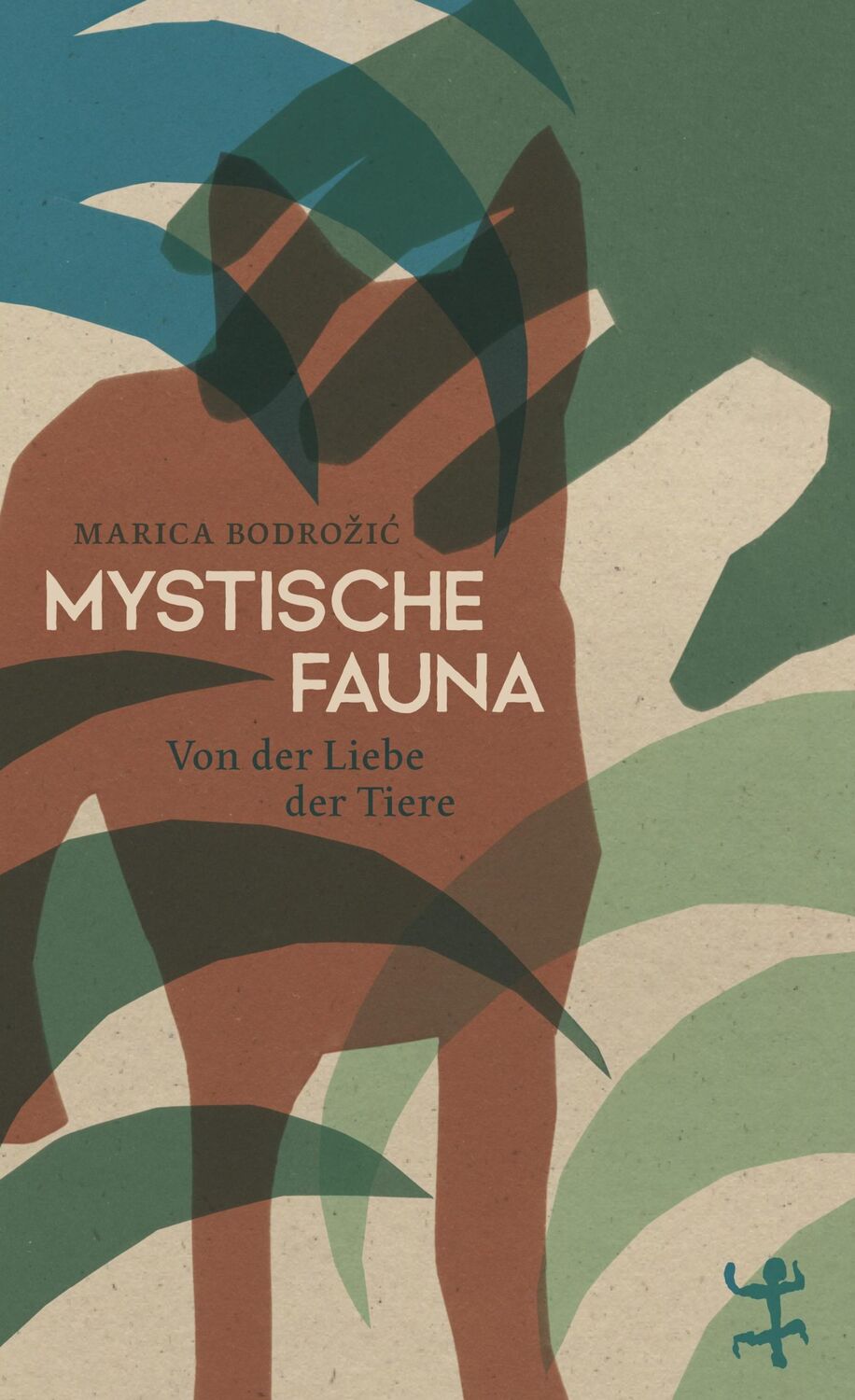 Cover: 9783751809511 | Mystische Fauna | Von der Liebe der Tiere | Marica Bodrozic | Buch