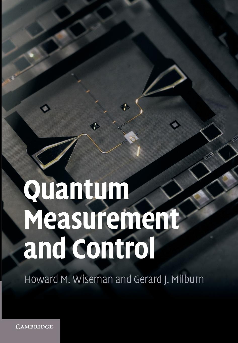 Cover: 9781107424159 | Quantum Measurement and Control | Howard M. Wiseman (u. a.) | Buch