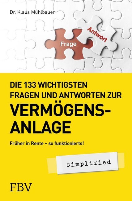 Cover: 9783959722049 | Die 133 wichtigsten Fragen und Antworten zur Vermögensanlage...